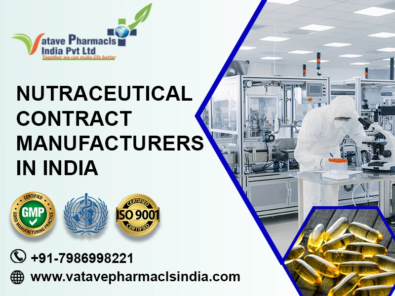 Top Nutraceutical Contract Manufacturers in India