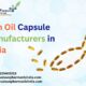 Fish Oil Capsule Manufacturers in India