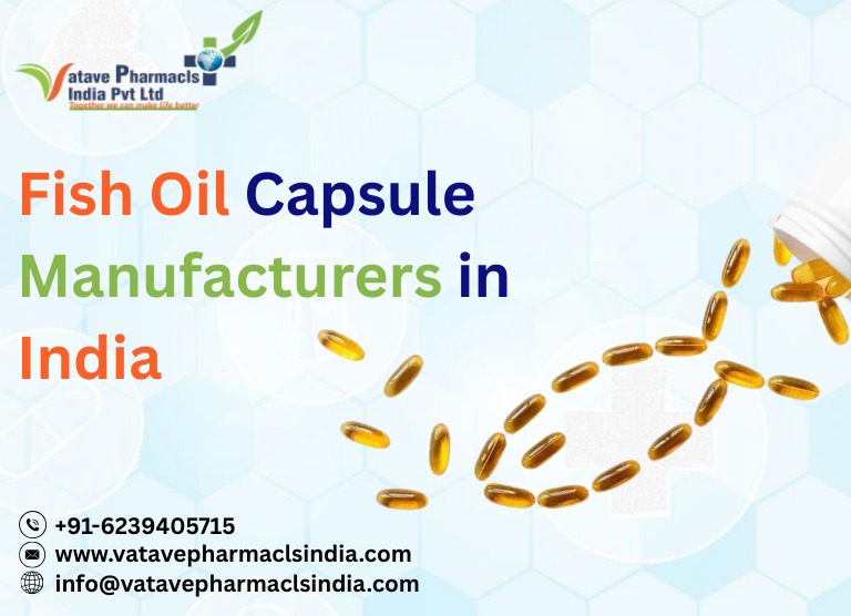 Fish Oil Capsule Manufacturers in India