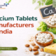 Calcium Tablets Manufacturers in India
